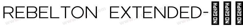 Rebelton Extended字体转换